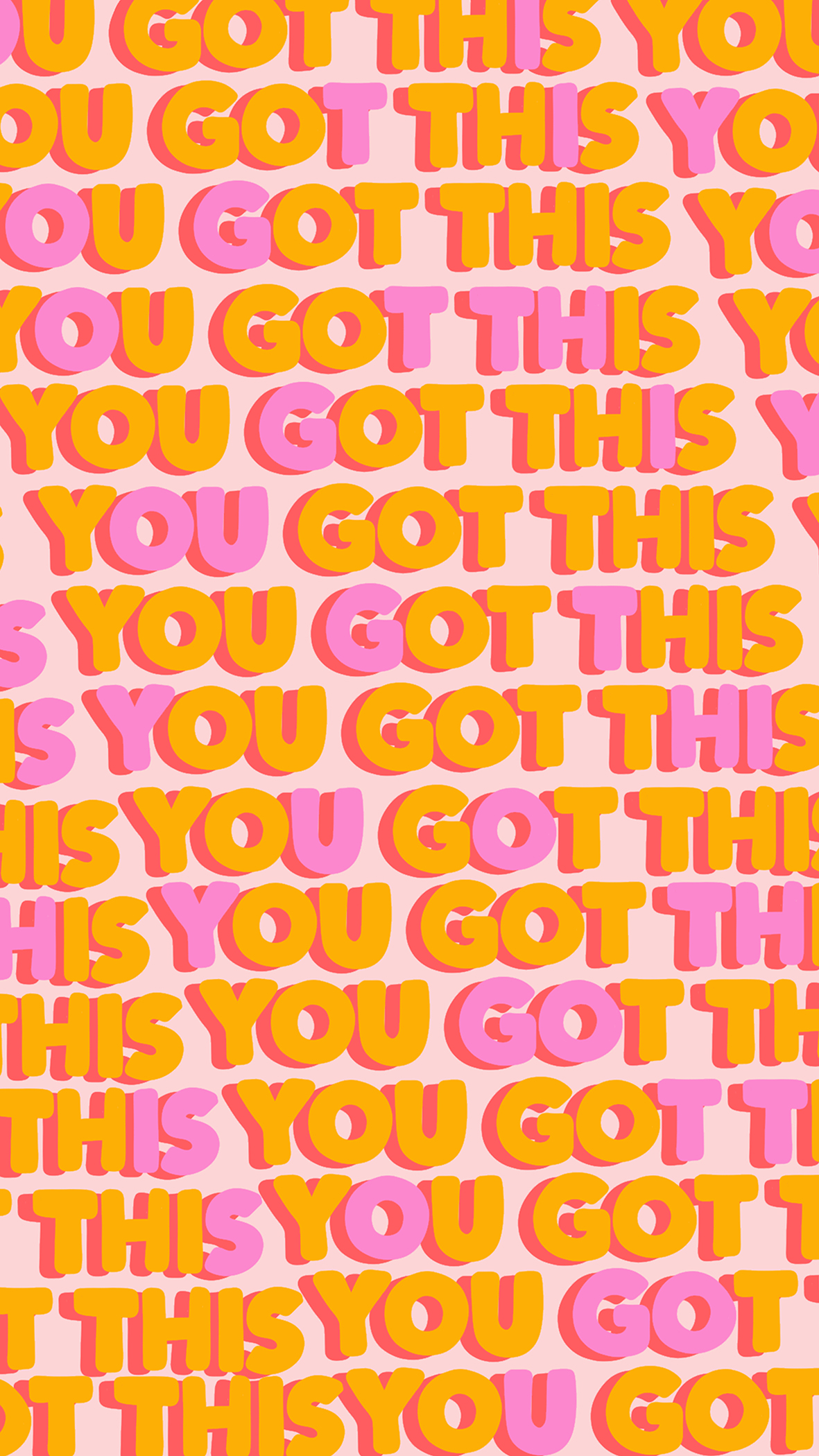 Hey You Got This Screensaver Phone Background Pink  Boho quotes  Inspirational quotes background Quote backgrounds